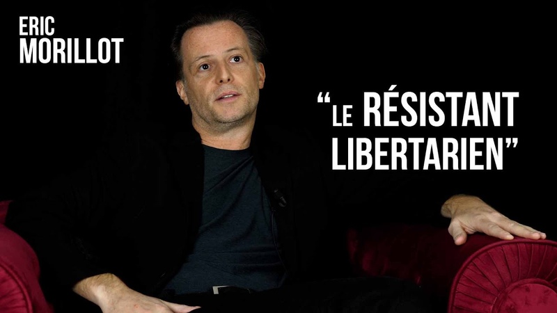 Éric Morillot, résistant libertarien face aux