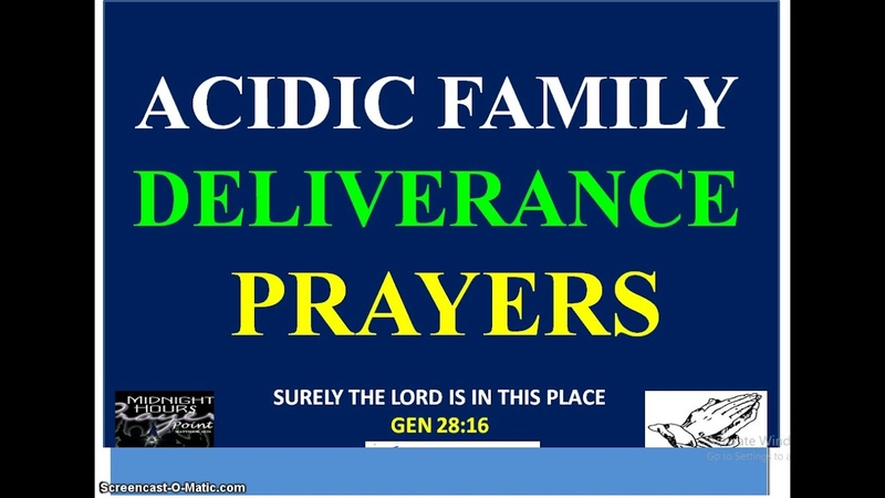 Acidic Family Deliverance Prayers Owolabi