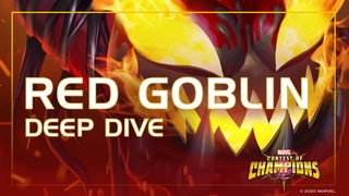 Deep Dive: Red Goblin | Marvel Contest of Champions