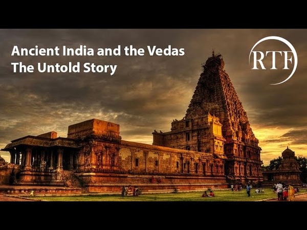 Ancient India and the Vedas: The Untold Story Dr Raj Vedam RTF