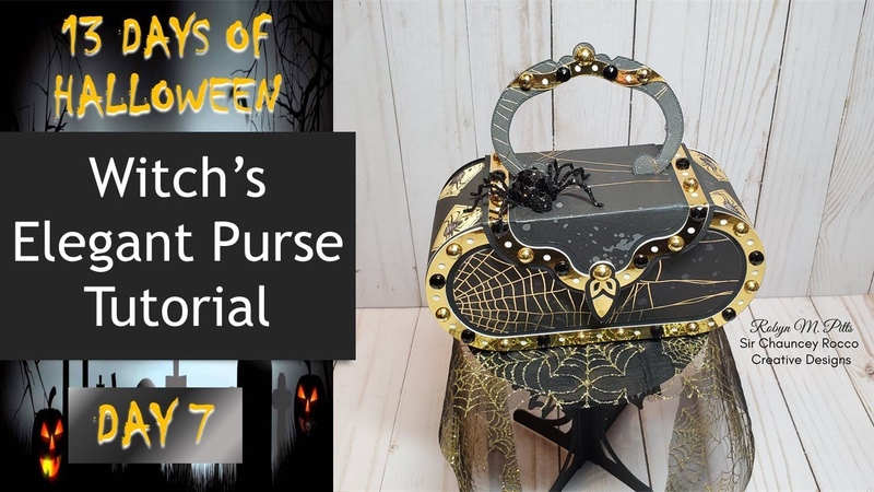 13 Days of Halloween Series, Day 7, Witchs Elegant Purse Tutorial, 3 D SVG Dreaming