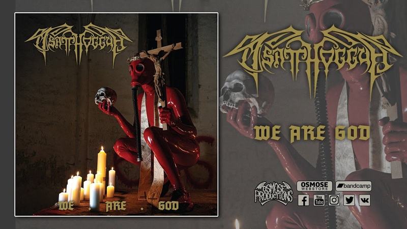 TSATTHOGGUA We Are God (full