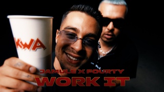 JAMULE x FOURTY - WORK IT (PROD BY JUH-DEE & KYREE)