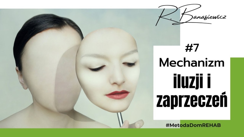 Mechanizm iluzji i zaprzeczeń, Robert Banasiewicz, odcinek,