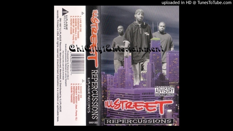 Ill Street Havin Thangz (1997 Chicago,
