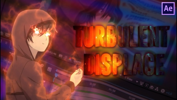 After Effects Tutorial AMV Turbulent
