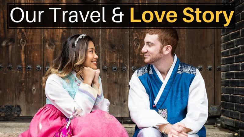 Our Travel Love Story, ALL 7