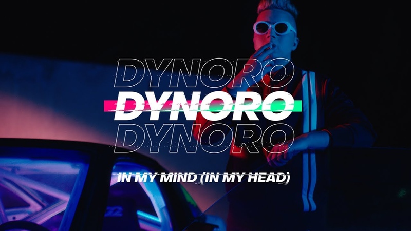 Dynoro In My Mind ( In My
