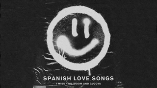 Spanish Love Songs “I Miss You (Doom and Gloom)“ (Blink 182 cover)