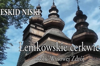 Niski  emkowskie cerkwie okolic Wysowej Zdrj