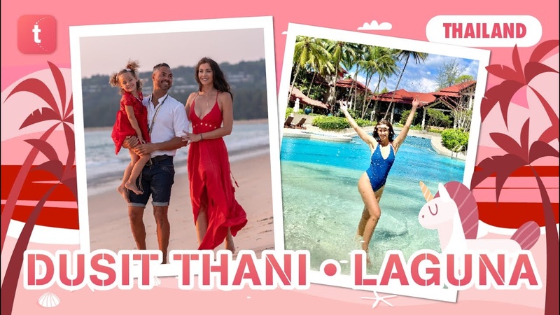 DUSIT THANI LAGUNA, PHUKET THAILAND OUR FAMILY TRAVELBOOK EXPERIENCES EXPLORE
