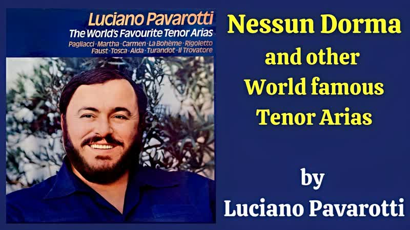 Nessun Dorma and other World famous Tenor Arias by Luciano Pavarotti 1971 1974 NEW