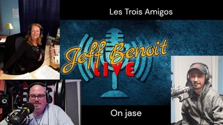 Les trois Amigos, on jase. Le 19 Septembre 2024
