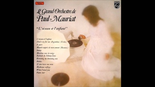 Paul Mauriat - L'oiseau et l'enfant (France 1977) Full Album