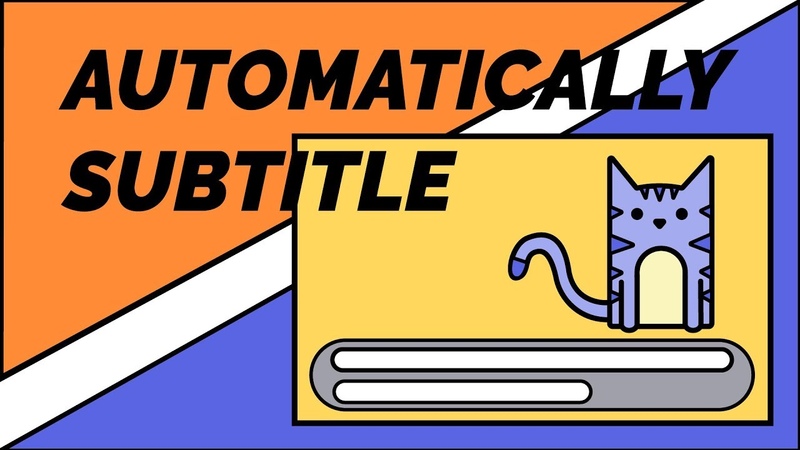 How to Easily and Automatically Caption your