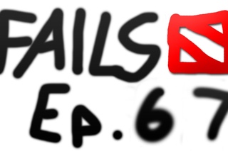 Dota 2 Fails of the Week - Ep. 67