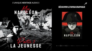 Moi, Napolon  #1 La Jeunesse I Unique Heritage ditions