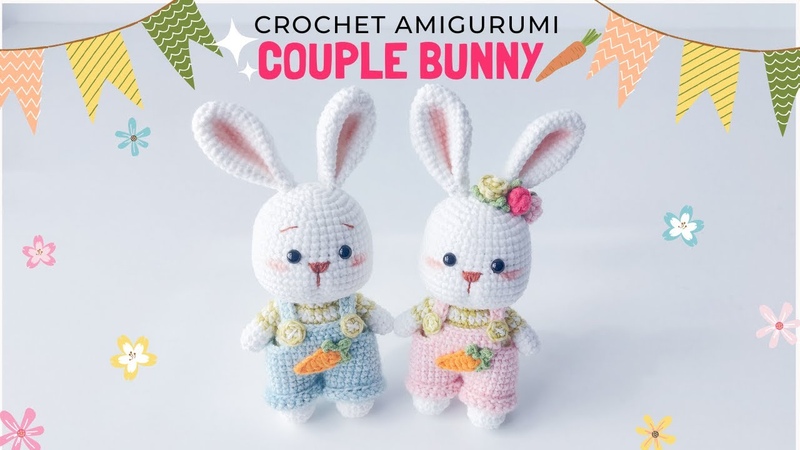 How to Crochet a Couple Bunny Crochet for Couple, NHÀ