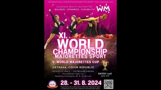 XI. World Championship Majorettes Sport 2024 - 2. day
