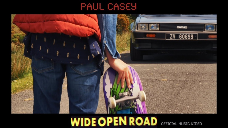 Paul Casey Wide Open Road OFFICIAL MUSIC