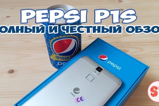 PEPSI P1S - полный обзор смартфона ПЕПСИ