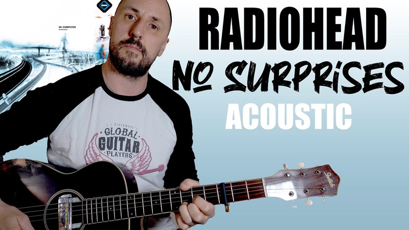 No Surprises Radiohead Easy Acoustic