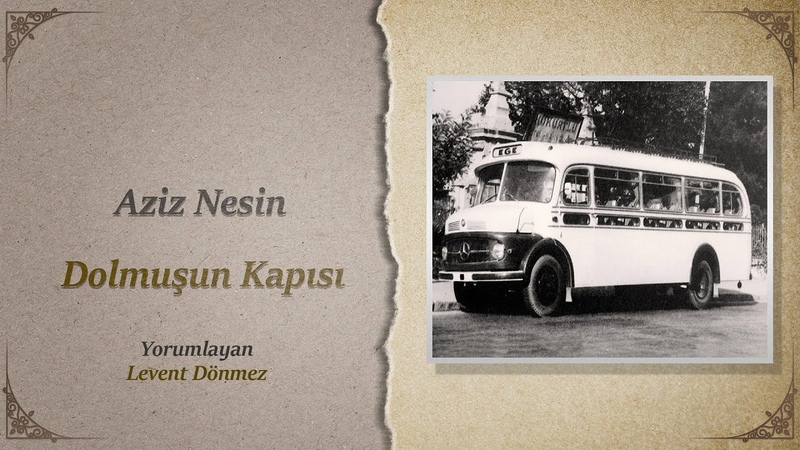 Aziz Nesin, Dolmuşun