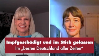 Impfgeschädigt und im Stich gelassen -  mit Dr. Ina Berninger