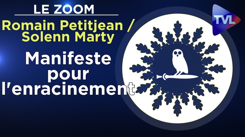 Manifeste pour lenracinement Le Zoom Romain Petitjean et Solenn Marty