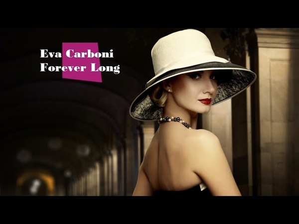 Eva Carboni Forever