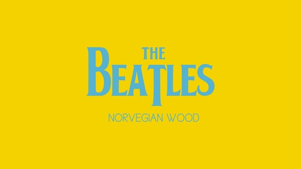 Norwegian Wood The