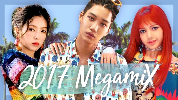 A YEAR IN K POP, 2017 Megamix (40 Songs