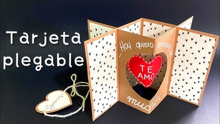 Tarjeta PLEGABLE de amor EXPANDIBLE