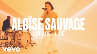 Aloïse Sauvage - L’orage (Live) | Vevo DSCVR