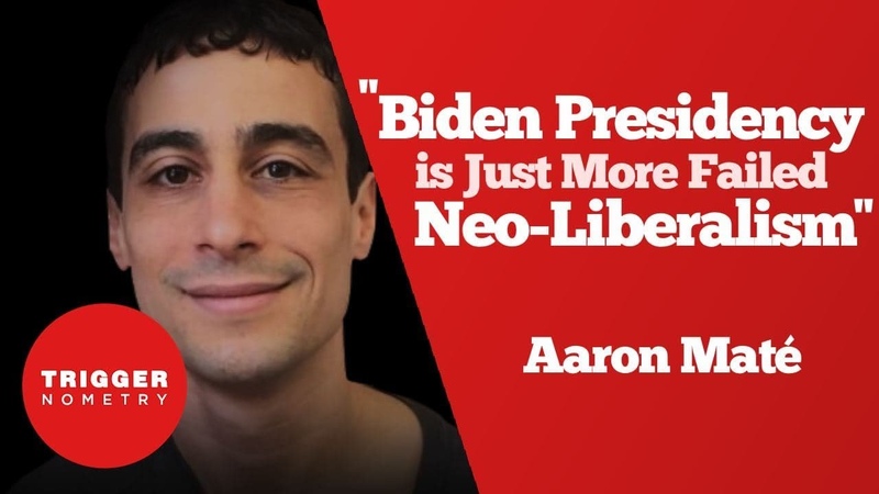 Biden Presidency is Just More Failed Neo Liberalism Aaron