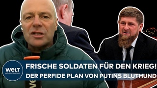 UKRAINE-KRIEG: Frische Soldaten fr den Krieg! Der perfide Plan von Putins Bluthund Kadyrow