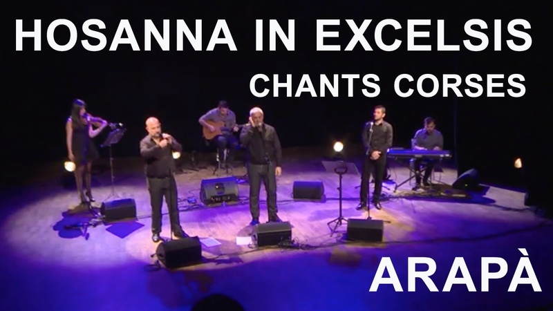 Hosanna in excelsis Arapà Chants