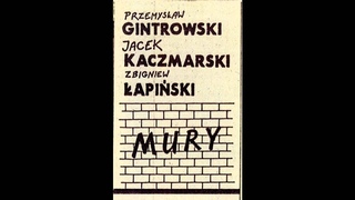 Kaczmarski, Gintrowski, apiski - Mury