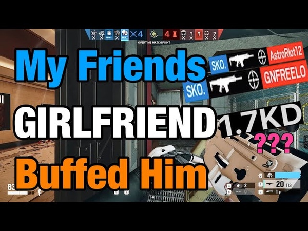 The Girlfriend Buff Rainbow Six
