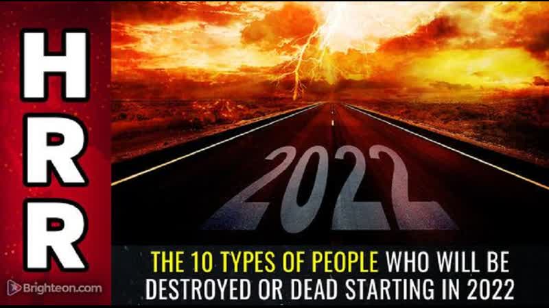 The 10 types of people who will be DESTROYED or DEAD starting in