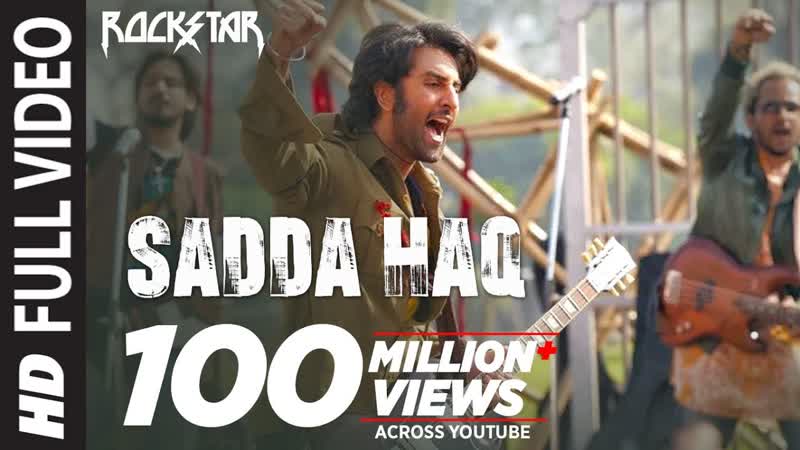ROCKSTAR: Sadda Haq ( Full Video) Song, Ranbir Kapoor, A. R. Rahman, Mohit Chauhan, Irshaad
