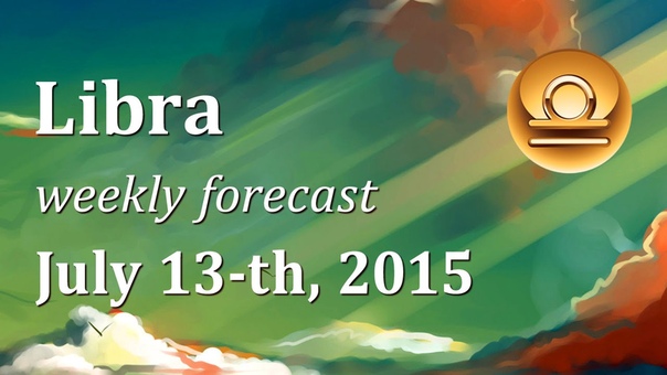 Libra, July 13th, 2015, weekly Tarot