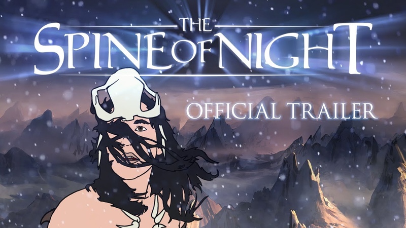 The Spine of Night Official