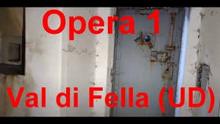 Opera 1 Vallo Alpino - Val di Fella