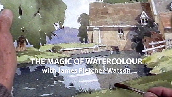 The Magic of Watercolour: James Fletcher