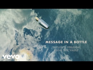 Taylor Swift - Message In A Bottle (Taylor’s Version) (From The Vault) (Lyric Video)