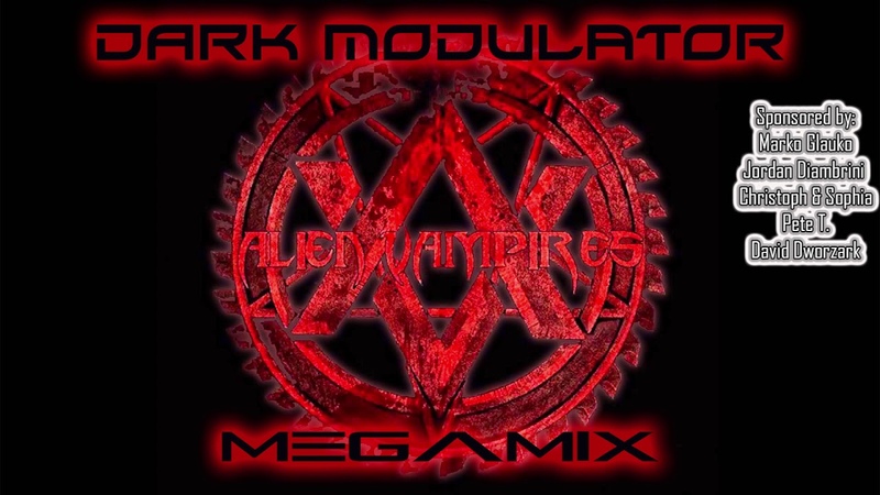 Alien Vampires Megamix Revision From DJ DARK