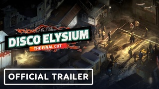 Disco Elysium: The Final Cut - Official Launch Trailer