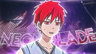 Akashi Seijuro - Neon Blade Edit/AMV 4k