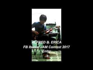FD Ibanez JAM Contest 2017 Entry - Alfred B. Erica